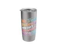 Veterinary We Treat Patients Who Can’T Say What's Wrong Stainless Steel Insulated Tumbler