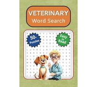 Veterinary Word Search Book: Word Searches with Easy to Read Print about Veterinarians, Pet Check Ups, Pet Health and More I 6x9 inches, 110 pages | 50+ Puzzles | For Vacations, Holidays and Free Time