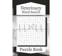 Veterinary Word Search: Puzzle Book with Easy to Read Print about Veterinary Science, Dogs, Cats, Ferrets, and More | 6x9 inches, 110 pages | 50+ Puzzles … Gift for Vacations, Holidays and Leisure
