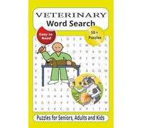 Veterinary Word Search Puzzle Book: Word Searches with Easy to Read Print about Veterinary, Animals, Anatomy and More | 6x9 inches, 110 pages | 50+ ... Gift for Vacations, Holidays and Free Times