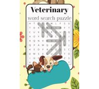 Veterinary Word search puzzle: Challenging Veterinary-Themed Word Search Puzzles for Learning Animal Care & Medical Terms | 6 x 9 Inches, 110 Pages