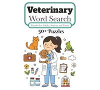 Veterinary Word Search: Word Search Puzzles with Easy to Read Print about Vets, Animals, Clinics and More | 6x9 inches, 110 pages | 50+ Puzzles ... Gift for Vacations, Holidays and Relaxation