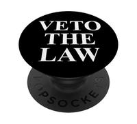 Veto the Law Anti Fascism Resist Protest No Kings in America PopSockets Adhesive PopGrip