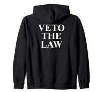 Veto the Law Anti Fascism Resist Protest No Kings in America Zip Hoodie