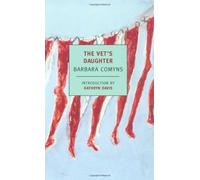 [Vet's Daughter, the (New York Review Books Classics)] [By: Comyns, Barbara] [April, 2003]