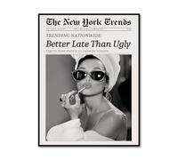 Vexilon Black and White Wall Art Aesthetic New York Trends Women Newspaper Better Late Than Ugly Poster for Living Room Bedroom Funky Girls Dorm Apartment Picture12x16in Unframed