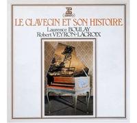 Veyron-Lacroix - Le Clavecin et Son Historie