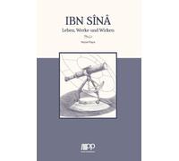Veysel Kaya Ibn Sina: Leben, Werke und Wirken (Paperback)