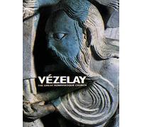 Vezelay: The Great Romanesque Church