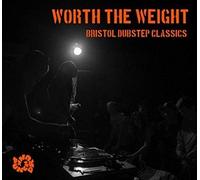 VGDSE - Worth The Weight - Bristol Dubstep Classics