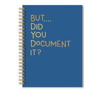 Vgrti But Did You Document It Spiral Notebook, Funny Notebooks for Work, Funny Saying Sarcastic Work Gag Gifts for Women Men Coworker Colleague Boss Friend