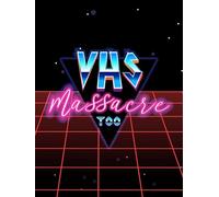 VHS Massacre Too