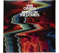 Vhs Or Beta - Bring on The Comets [VINYL]