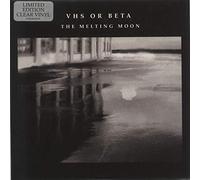 Vhs Or Beta - The Melting Moon