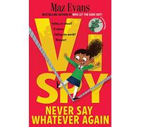 Vi Spy: Never Say Whatever Again: (Vi Spy)