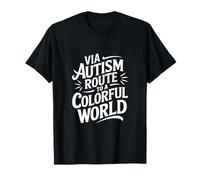 Via Autism Route to a Colorful World T-Shirt