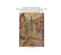 Via Dante to Via Antonio Gramsci - Where Stories Whisper Beyond The Sea & The Stove - 1987: Volume One - May to June - Joyous Spring In Sicily: ... Whisper Beyond the Sea and the Stove -1987)