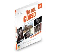 Via del Corso A1 Libro dello studente ed esercizi (+ audio e video)