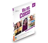 Via del Corso B1 Libro dello studente ed esercizi (+ Audio + Video)