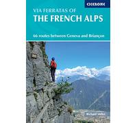 Cicerone Via Ferratas of the French Alps Guide Book