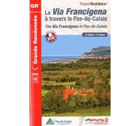 Via Francigena 1 Pas-de-Calais GR145 (1451): 12 étapes (Grande Randonnée)