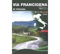 Via Francigena in Toscana