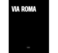 Via Roma: The Coffee Table Book