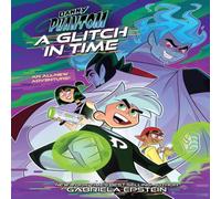 ViacomCBS/Nickelodeon Danny Phantom: A Glitch in Time Paperback Book ViacomCBS/Nickelodeon Multicolor