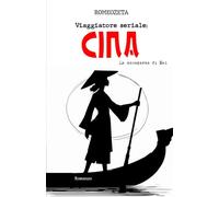 Viaggiatore seriale: CINA: La scomparsa di Mei