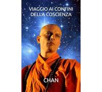 VIAGGIO AI CONFINI DELLA COSCIENZA: 3 (SOGNI CHE DIVENTANO REALTA')