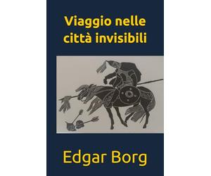 Viaggio nelle città invisibili: Marco Polo e Kublai Khan