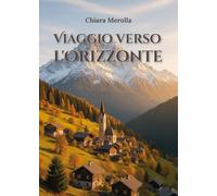 Viaggio verso l'Orizzonte