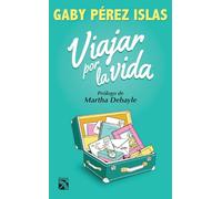 Viajar Por La Vida