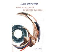 Viaje a la semilla/ Concierto Barroco: 29 (ARS BREVIS)