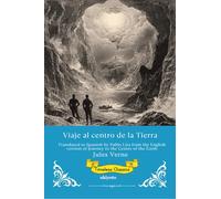 Viaje al centro de la Tierra Spanish Version of Journey to the Centre of the Earth