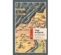 Viaje de Egeria : el primer relato de una viajera hispana