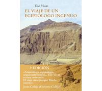 VIAJE DE UN EGIPTOLOGO INGENUO, EL