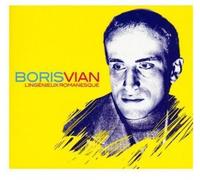 Boris Vian – L'ingenieux Romanesque – Bang!