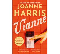 Vianne : The irresistible new story from the million-copy bestselling author of CHOCOLAT
