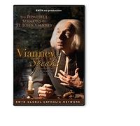 VIANNEY SPEAKS/ THE POWERFUL SERMONS OF SAINT JOHN VIANNEY* AN EWTN 1-DISC DVD