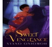 Viano Oniomoh Sweet Vengeance Paperback Book Viano Oniomoh Multicolor