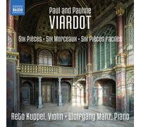 Kuppel/Manz - Paul Viardot: Six Pièces, Six Pièces faciles, Pauline Viardot: Six Morceaux