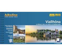 ViaRhôna - Le Rhône à vélo, du Léman à la Méditerranée (Topo guide vélo)