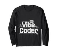 Vibe Coder Software Programmer Developer Coding - Long Sleeve T-Shirt