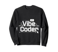 Vibe Coder Software Programmer Developer Coding - Sweatshirt