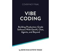 Vibe Coding, Gene Kim, Paperback