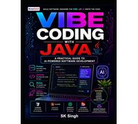Vibe Coding with Java: A Practical Guide to AI-Powered Software Development