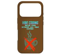 Vibe Coding: Write Code Without All That Coffee Case for iPhone 17 Pro