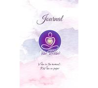 Vibe ReVibe Self-Love Journal: Your Space to Elevate, Reflect, & Align