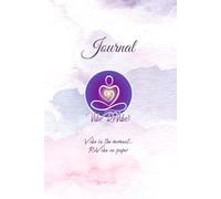 Vibe ReVibe Self-Love Journal: Your Space to Elevate, Reflect, & Align